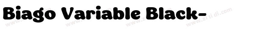 Biago Variable Black字体转换